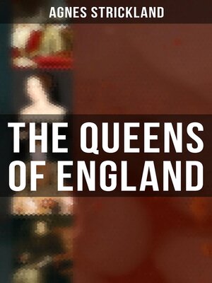 cover image of The Queens of England